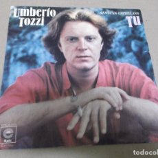 Discos de vinilo: UMBERTO TOZZI (SN) TU AÑO – 1978