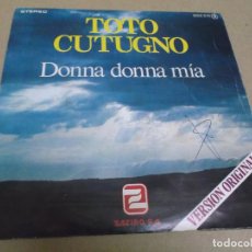 Discos de vinilo: TOTO CUTUGNO (SN) DONNA DONNA MIA AÑO – 19879 - PROMOCIONAL