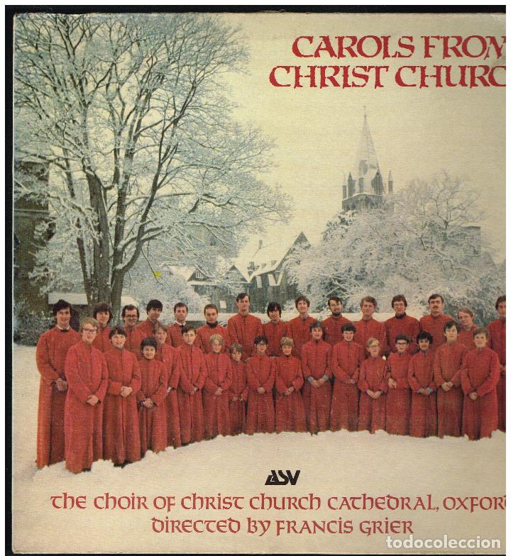 Vinyl records: CAROLS FROM CHRIST CHURCH - THE CHOIR OF CHRIST CHURCH CATHEDRAL OSXFORD - LP 1983 - EDICION GB