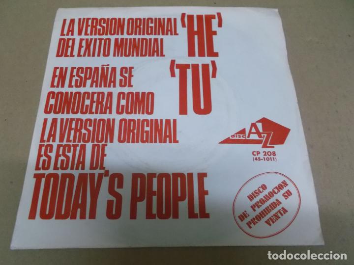 Discos de vinilo: TODAY&rsquo;S PEOPLE (SN) HE (TU) A&Ntilde;O &ndash; 1974 - PROMOCIONAL - Foto 1