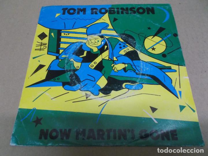 Discos de vinilo: TOM ROBINSON (SN) NOW MARTIN&rsquo;S GONE A&Ntilde;O &ndash; 1982 - Foto 1