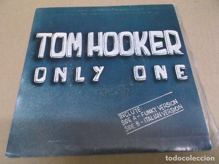 Discos de vinilo: TOM HOOKER (SN) ONLY ONE A&Ntilde;O &ndash; 1986 - Foto 1