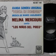 Discos de vinilo: MELINA MERCOURI BSO NUNCA EN DOMINGO EP VINYL MADE IN SPAIN 1969. Lote 315019148