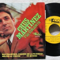 Discos de vinilo: CHUS MARTINEZ Y SU CONJUNTO SAN FRANCISCO EP VINYL MADE IN SPAIN 1968. Lote 315024993