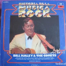 Discos de vinilo: LP - HISTORIA DE LA MUSICA ROCK VOL. 19 - BILL HALEY AND THE COMETS (SPAIN, POLYDOR 1982). Lote 315069773