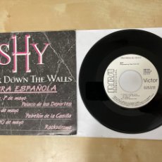 Discos de vinilo: SHY - BREAK DOWN THE WALLS - SINGLE 7” SPAIN 1987 - PROMOCIONAL. Lote 315078073