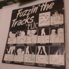 Discos de vinilo: FLIC ‎– FUZZIN' THE TRACKS. Lote 315100353