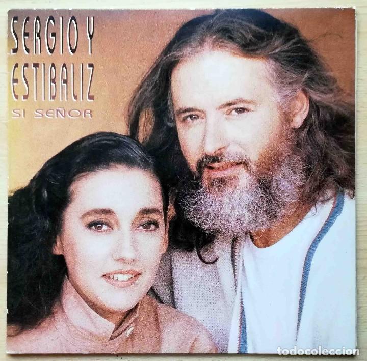 Discos de vinilo: LP Sergio y Est&iacute;baliz. S&iacute; Se&ntilde;or. CBS 1986 - Foto 1