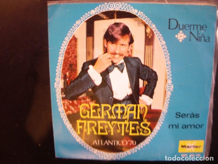 Discos de vinilo: GERM&Aacute;N FREYTES- DUERME NI&Ntilde;A, SINGLE - Foto 1