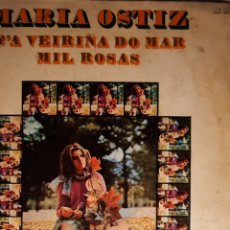 Discos de vinilo: MARIA OSTIZ - N´A VEIRIÑA DO MAR / MIL ROSAS - HISPAVOX 1970. Lote 315358788