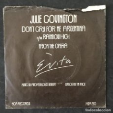 Discos de vinilo: VINILO SINGLE - JULIE COVINGTON DON'T CRY FOR ME ARGENTINA OPERA EVITA - MCA 260 - MCA RECORDS 1976