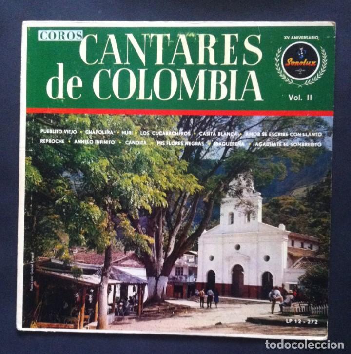 Disques de vinyle: CANTARES DE COLOMBIA - Coros Cantares De Colombia Vol II - LP COLOMBIANO - SONOLUX