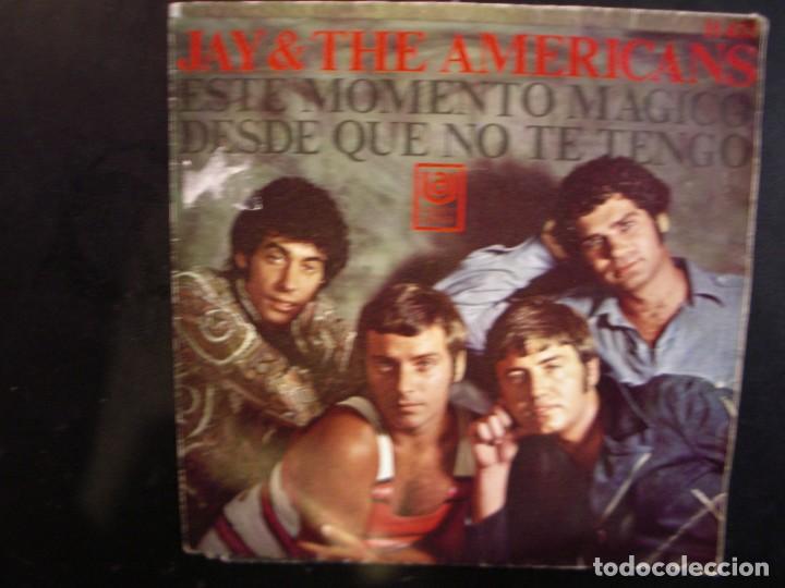 Discos de vinilo: JAY & THE AMERICANS- ESTE MOMENTO M&Aacute;GICO. SINGLE - Foto 1