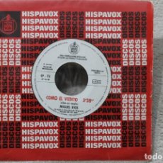 Discos de vinilo: MIGUEL RIOS COMO EL VIENTO SINGLE VINYL MADE IN SPAIN 1970 HISPAVOX PROMOCIONAL