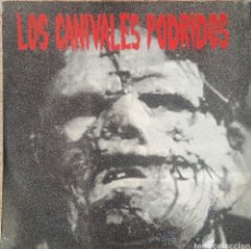 Discos de vinilo: DISCO LOS CANÍVALES PODRIDOS. Lote 315808483