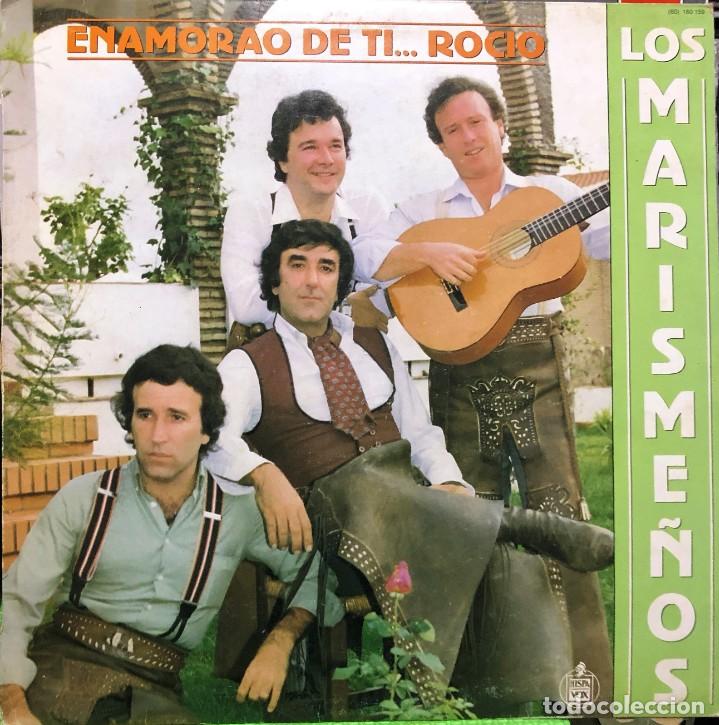 Discos de vinilo: Los Marisme&ntilde;os &ndash; Enamorao De Ti... Roc&iacute;o - Foto 1