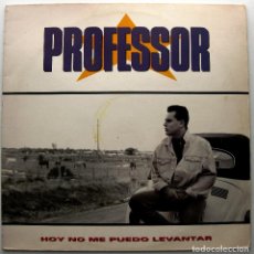 Discos de vinilo: PROFESSOR - HOY NO ME PUEDO LEVANTAR (COVER DE MECANO) - MAXI EMI 1992 BPY. Lote 316401648