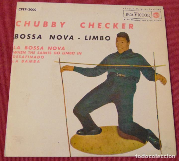 Discos de vinilo: CHUBBY CHECKER - BOSSA NOVA / LIMBO - EP RCA 1963 - Foto 1