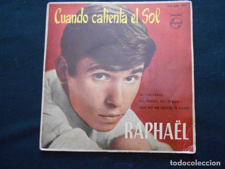 Discos de vinilo: EP RAPHA&Euml;L // CUANDO CALIENTA EL SOL + 3 // A&Ntilde;O 1962 - Foto 1