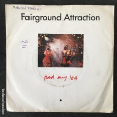 Discos de vinilo: VINILO SINGLE - FAIRGROUND ATTRACTION - FIND MY LOVE - PB42079 RCA 1988