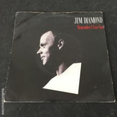 Discos de vinilo: VINILO SINGLE - JIM DIAMOND - REMEMBER I LOVE YOU - AM 247 - 1985