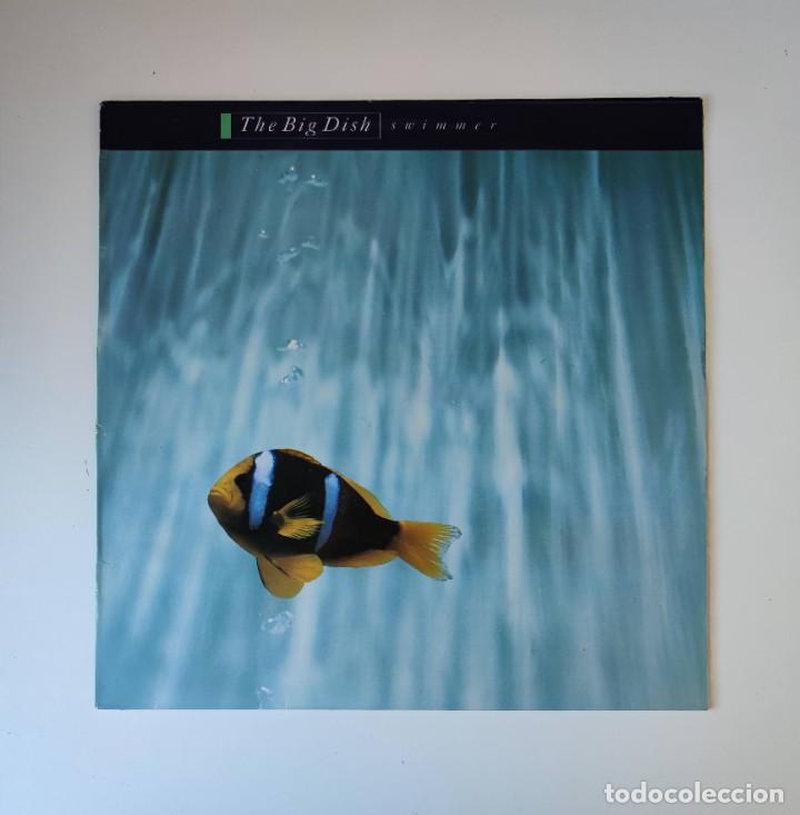 Discos de vinilo: THE BIG DISH/ SWIMMER (VIRGIN 1986- T-207 907) DIDCO VINILO LP 33rpm.