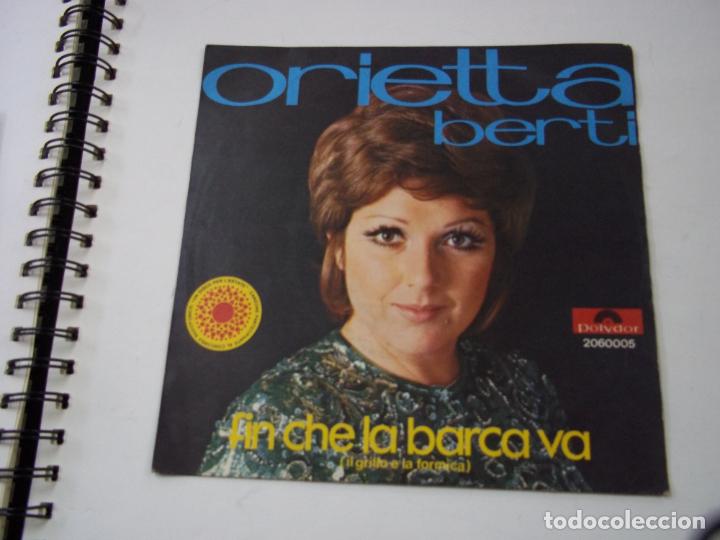 Disques de vinyle: Orietta berti Finche' la barca va l'ultimo di dicembre Polydor Italy - SINGLE - N 1