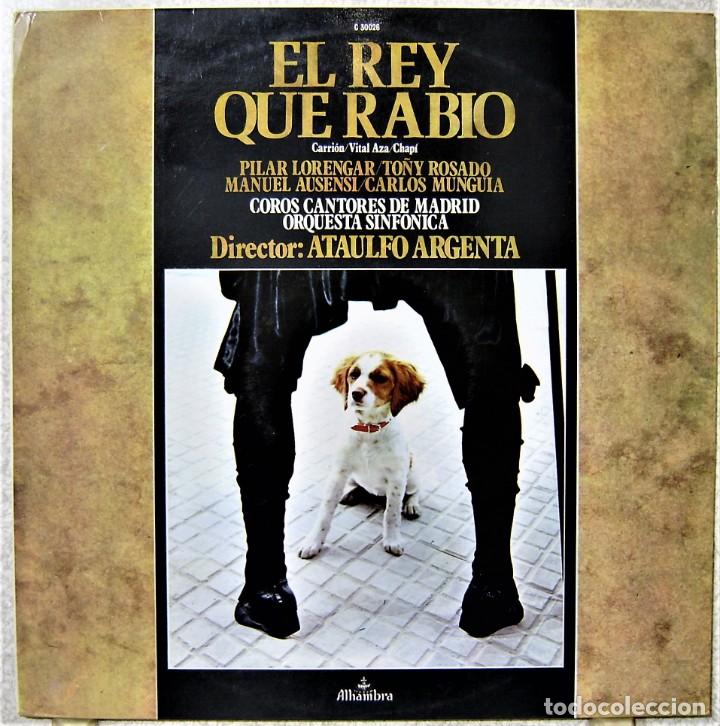 Discos de vinilo: EL REY QUE RABIO....BSO...PILAR LORENGAR...EX - Foto 1
