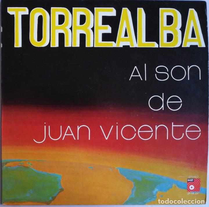 Disques de vinyle: Torrealba, Al Son De Juan Vicente, BASF BV-10.047, VENEZUELA