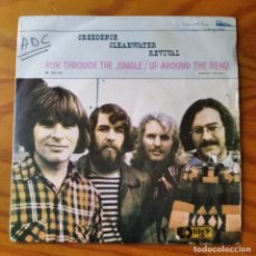 Discos de vinilo: CREEDENCE CLEARWATER REVIVAL. RUN THROUGH THE JUNGLE/ UP AROUND THE BEND.