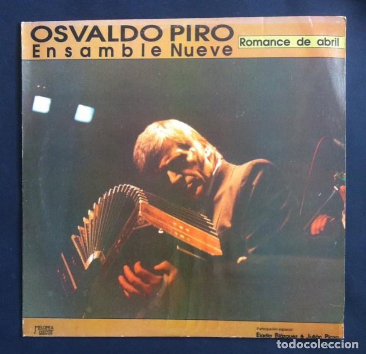 Vinyl records: OSVALDO PIRO ENSAMBLE 9 - Romance De Abril - LP ARGENTINO 1991 - MELOPEA