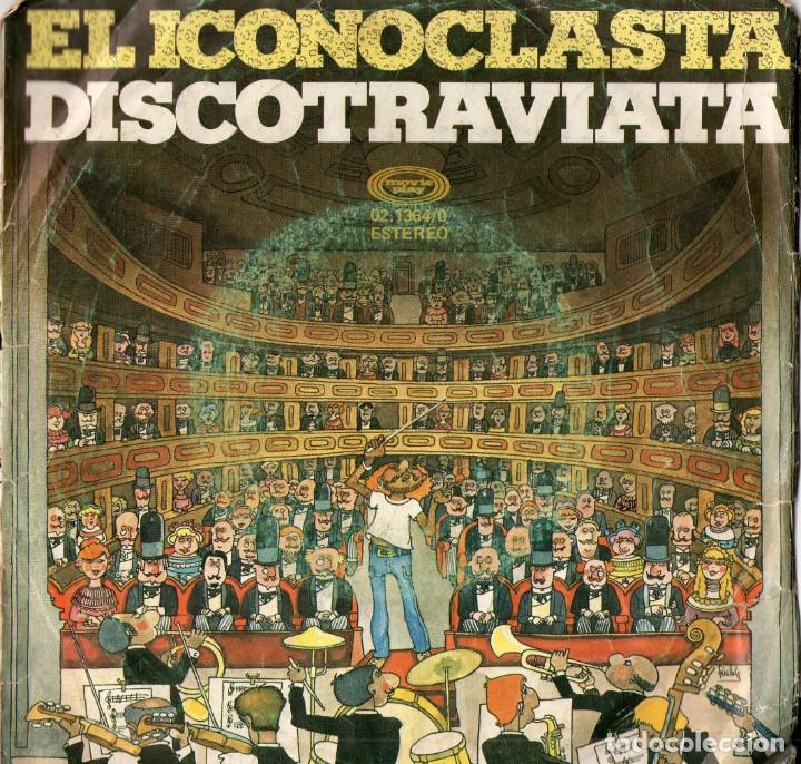 Discos de vinilo: El Iconoclasta: Discotraviata (1978) - Foto 1