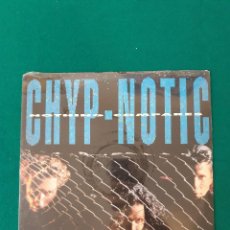 Discos de vinilo: CHYP-NOTIC ‎– NOTHING COMPARES. Lote 317028388