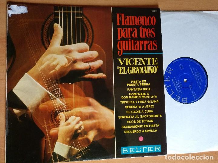 Discos de vinilo: VICENTE EL GRANAINO FLAMENCO PARA TRES GUITARRAS LP BELTER