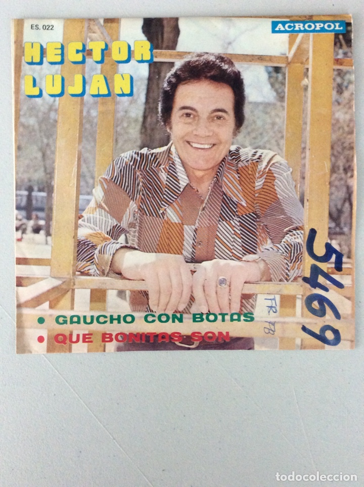 Discos de vinilo: Hector Lujan. Gaucho con botas. Que bonitas son. - Foto 1