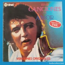 Discos de vinilo: ELVIS PRESLEY – CANCIONES DE AMOR LP 1979. Lote 317130778