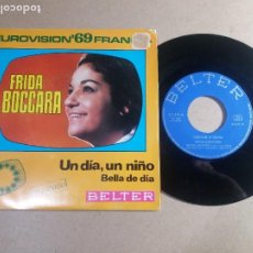 Disques de vinyle: FRIDA BOCCARA / UN DIA, UN NIÑO / SINGLE 7 PULGADAS. Lote 317186713