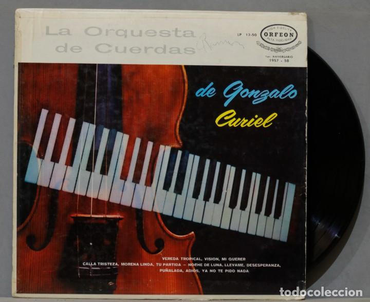 Discos de vinilo: LP. LA ORQUESTA DE CUERDAS DE GONZALO CURIEL