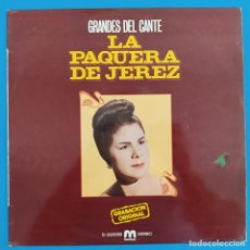 Discos de vinilo: LP VINILO GRANDES DEL CANTE LA PAQUERA DE JEREZ GRABACION ORIGINAL 1981. Lote 317375638
