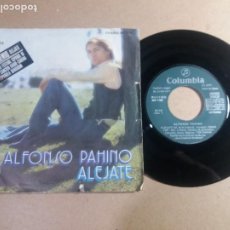 Disques de vinyle: ALFONSO PAHINO / ALEJATE / SINGLE 7 PULGADAS. Lote 317393193