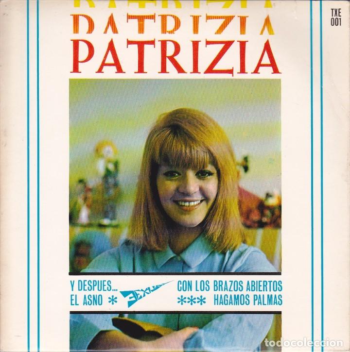 Dischi in vinile: Patrizia - E poi...; L'asino; A braccia aperte; Battiamo le mani - TEMPO TXE 001 - 1966