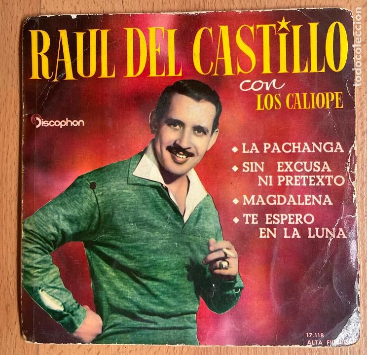 Discos de vinilo: RAUL CASTILLO CON LOS CALIOPE, La Pachanga - Foto 1