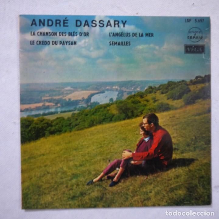 Discos de vinilo: ANDR&Eacute; DASSARY - LA CHANSON DES BL&Eacute;S DOR - EP 1967 - Foto 1