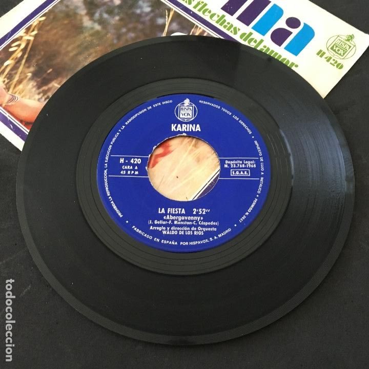 Discos de vinilo: VINILO SINGLE - KARINA - LA FIESTA LAS FLECHAS DE AMOR - H420 HISPAVOX - Foto 3