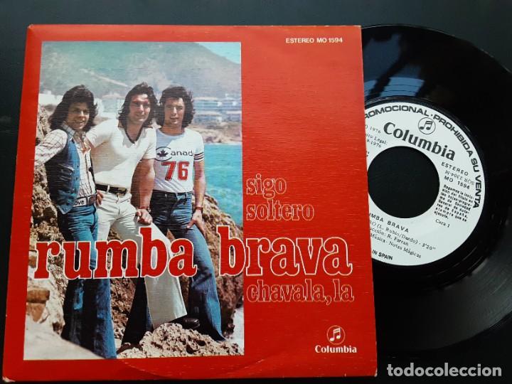 Discos de vinilo: Rumba Brava, sigo soltero. Chavala, la - Foto 1