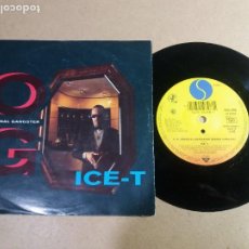 Discos de vinilo: ICE-T / O. G. ORIGINAL GANGSTER / SINGLE 7 PULGADAS. Lote 317935468