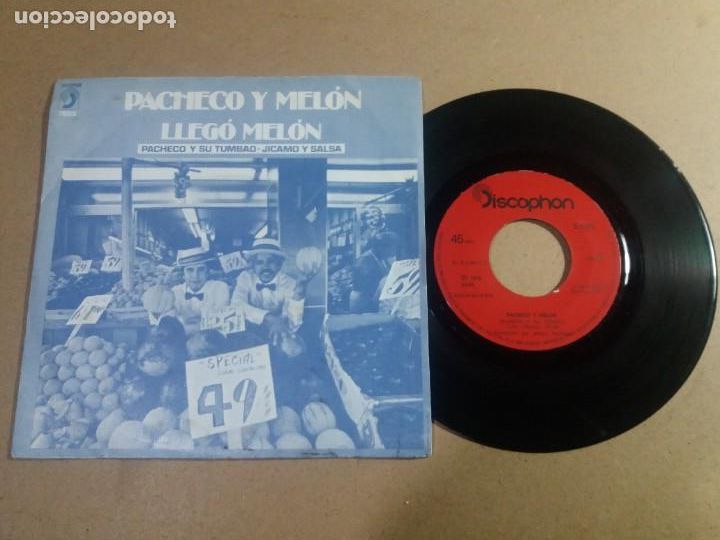 Discos de vinilo: PACHECO Y MELON / LLEGO MELON / SINGLE 7 PULGADAS - Foto 1