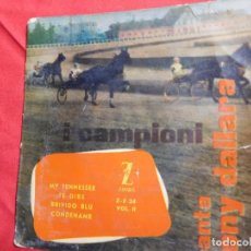 Discos de vinilo: I CAMPIONI CANTA TONY DALLARA, EP, MY TENNESSEE + 3, AÑO 1959. Lote 318093063
