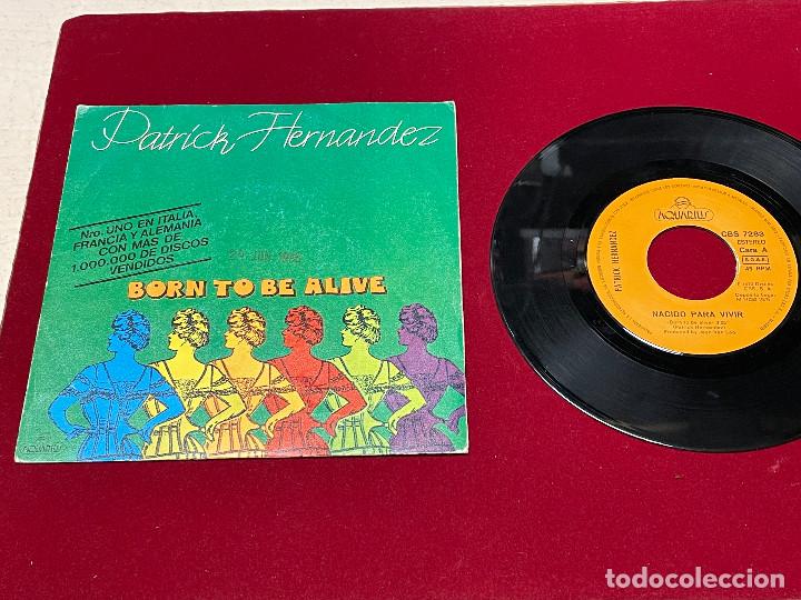 Discos de vinilo: SINGLE PATRICK HERNANDEZ BORN TO BE ALIVE 1979 - Foto 1