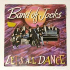 Discos de vinilo: BAND OF JOCKS – LET'S ALL DANCE (ENGLISH VERSION) / LET'S ALL DANCE (ITALIAN VERSION) , ITALY 1983